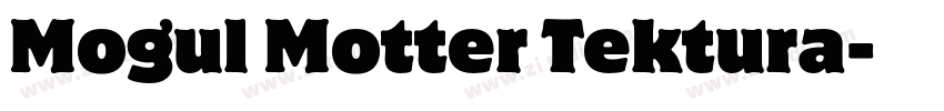 Mogul Motter Tektura字体转换